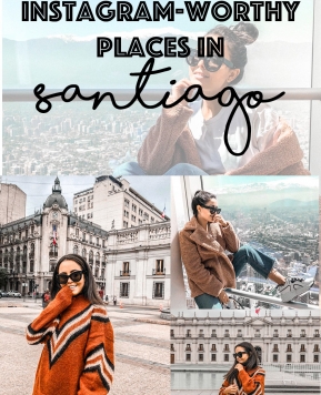 Most Instagram-Worthy Places in Santiago